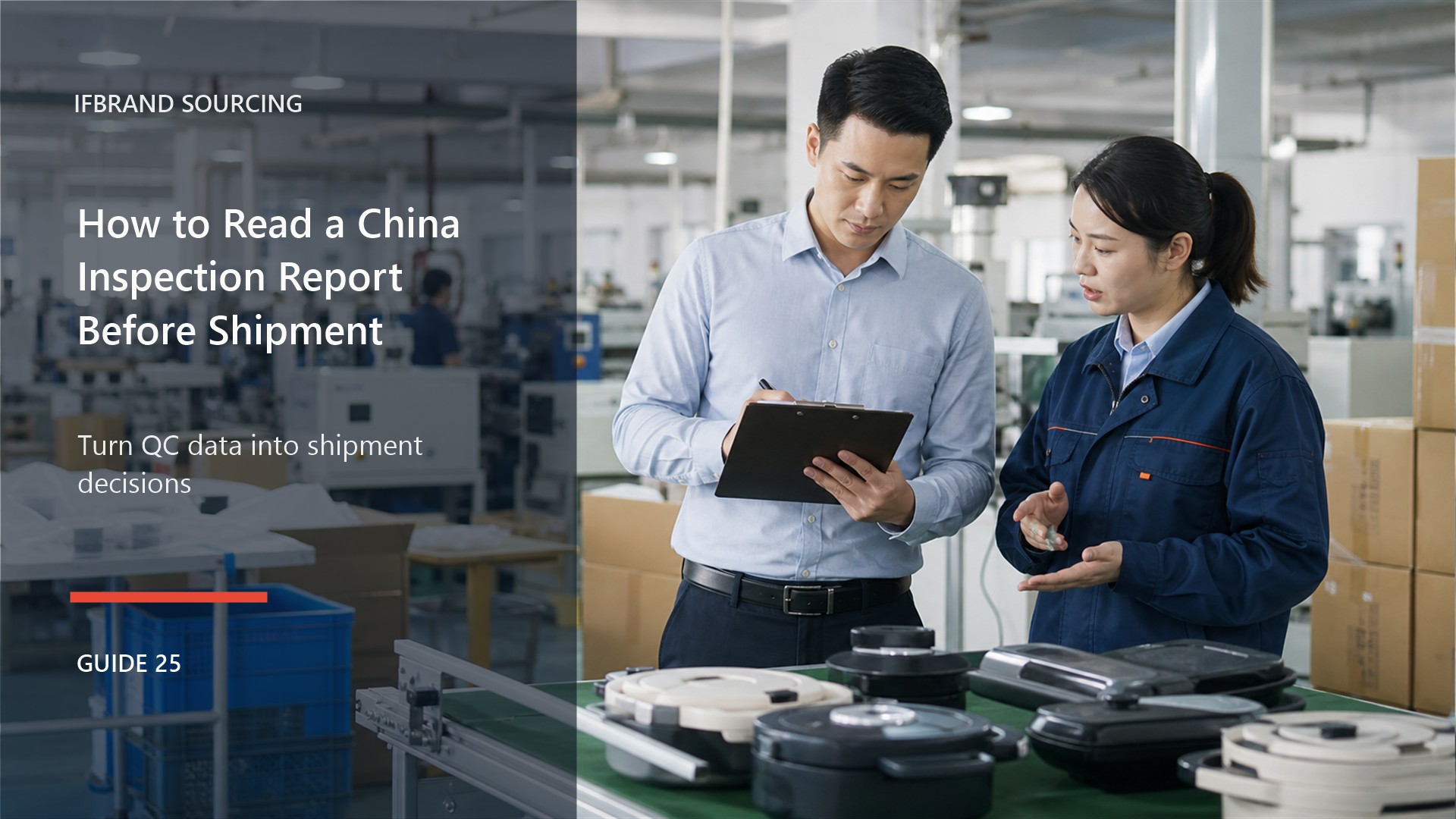 How to Read a China Inspection Report Before Shipment China sourcing agency cover image